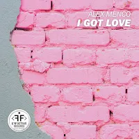 Alex Menco — I Got Love — обложка